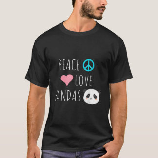 Peace Love Pandas Panda Bear Animal Pet Love T-Shirt