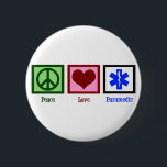 Peace Love Paramedic 6 Cm Round Badge<br><div class="desc">Cute EMT gift.</div>