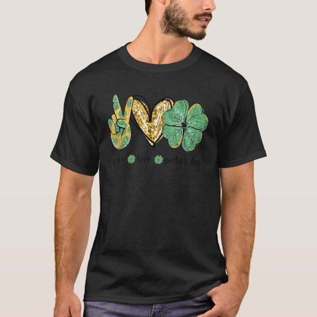 Peace Love Patty's Day Hand Hearts Shamrock St Pat T-Shirt (Front)