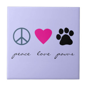 Peace Love Paws Tile