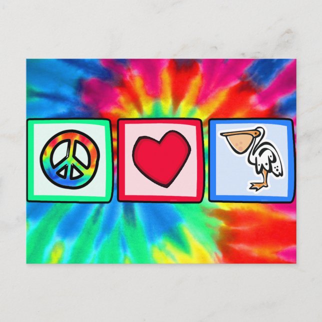 Peace, Love, Pelicans Postcard (Front)