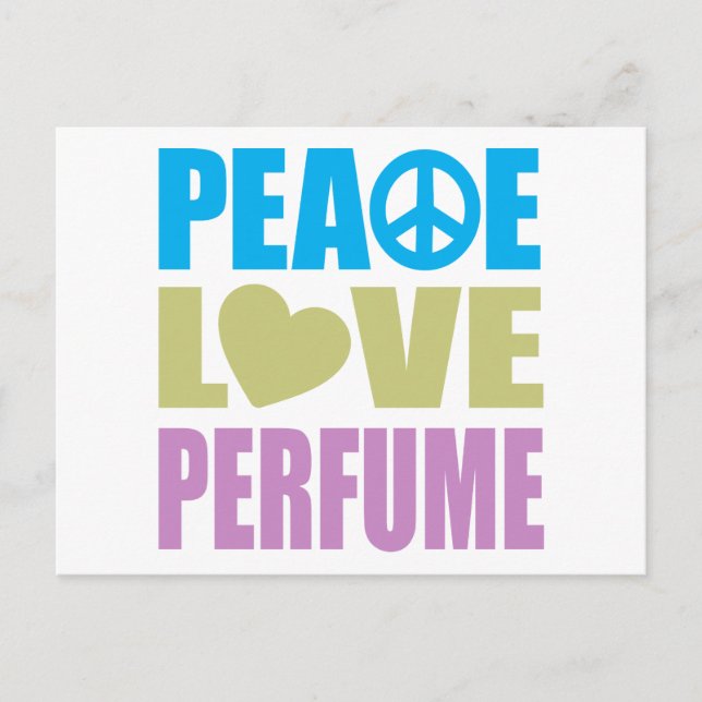 Peace Love Perfume Postcard (Front)