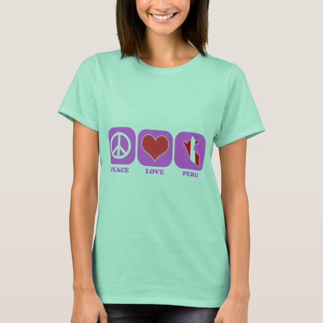 Peace Love Peru T-Shirt (Front)