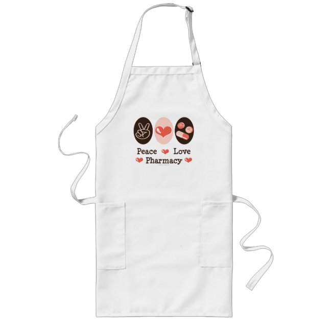 Peace Love Pharmacy Apron (Front)