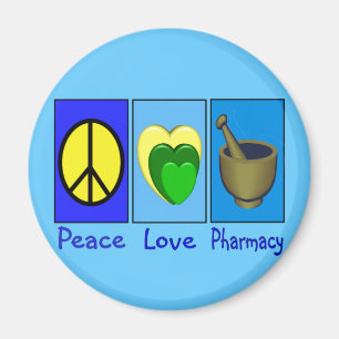 Peace Love Pharmacy Magnet