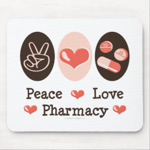 Peace Love Pharmacy Mousepad
