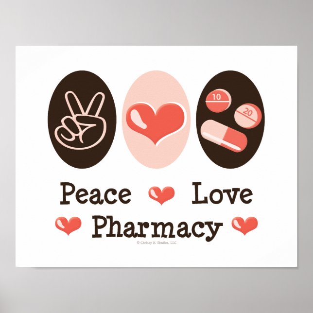 Peace Love Pharmacy Poster (Front)