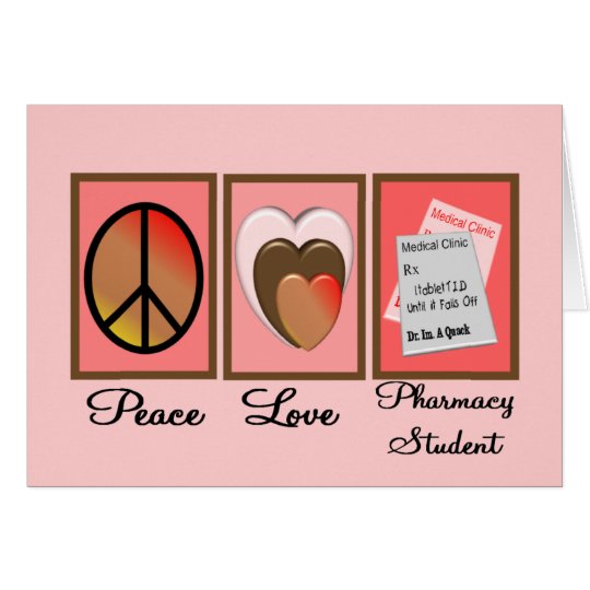 Peace Love Pharmacy Student Gifts Card