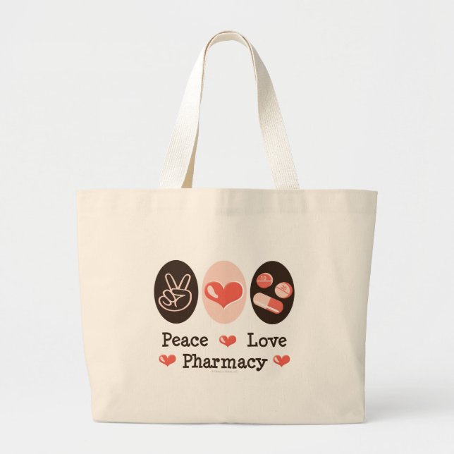 Peace Love Pharmacy Tote Bag (Front)