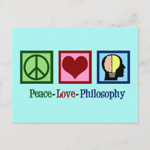 Peace Love Philosophy Postcard