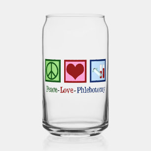 Peace Love Phlebotomy Cute Phlebotomist Can Glass