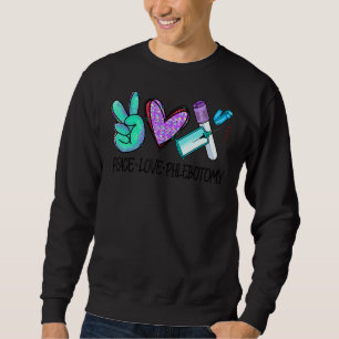 Peace Love Phlebotomy Vein Phlebotomist Leopard Me Sweatshirt