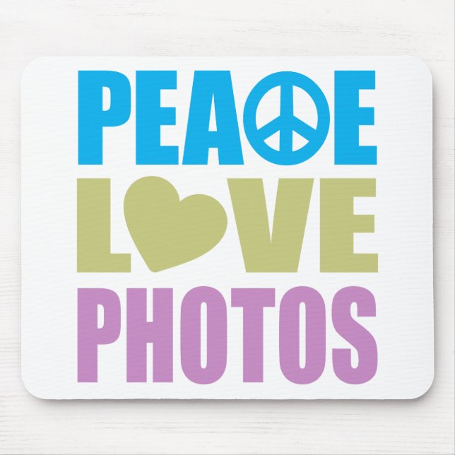 Peace Love Photos Mouse Mat (Front)