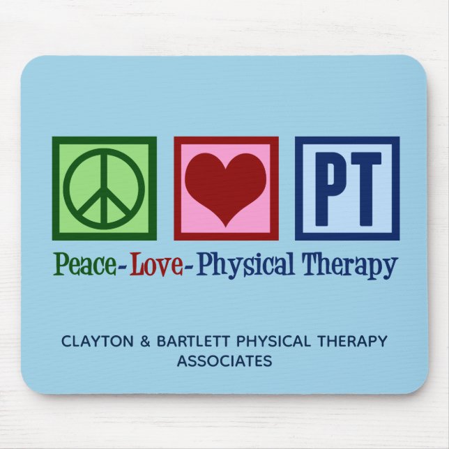 Peace Love Physical Therapy Custom PT Office Blue Mouse Mat (Front)