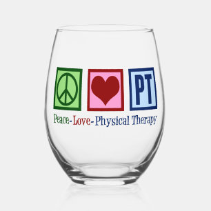 Peace Love Physical Therapy Cute PT Stemless Wine Glass