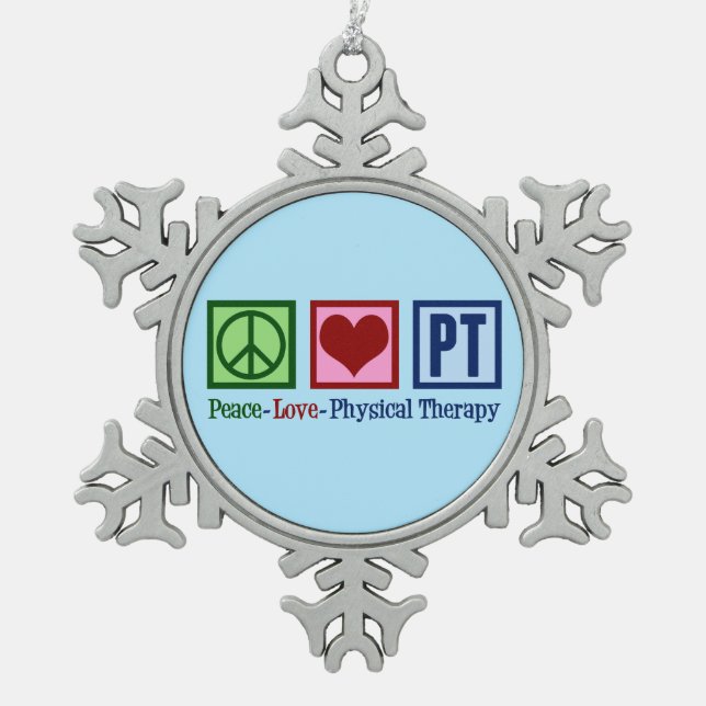 Peace Love Physical Therapy Snowflake Pewter Christmas Ornament (Front)