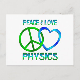 Peace Love PHYSICS Postcard