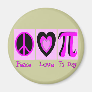 Peace Love Pi Day PINK Gifts Magnet