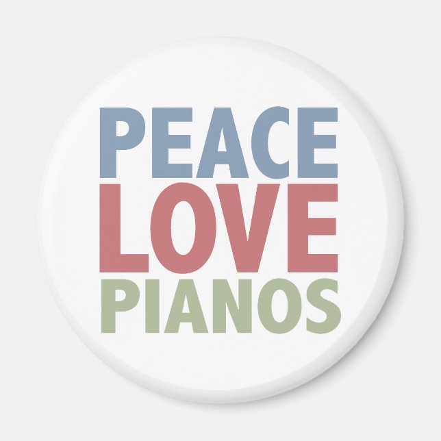 Peace Love Pianos Magnet (Front)