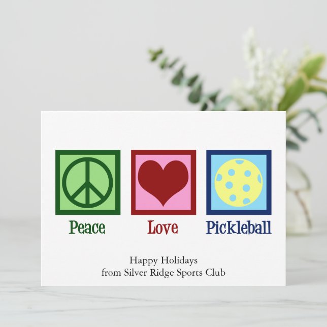 Peace Love Pickleball Cute Customisable Holiday Card (Standing Front)