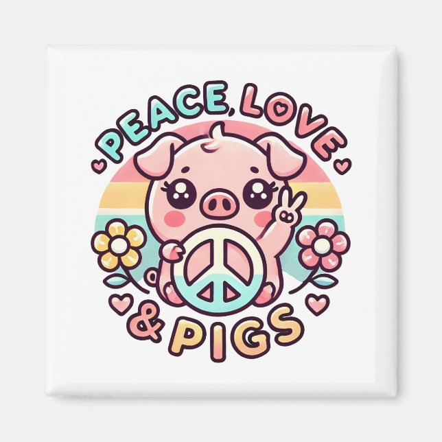 Peace, Love & Pigs Magnet (Front)