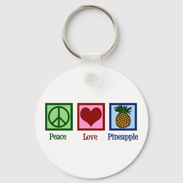 Peace Love Pineapple Key Ring (Front)