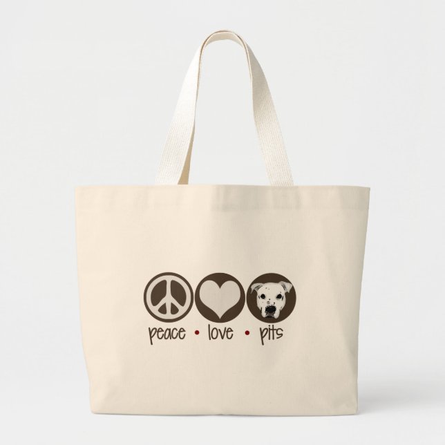 Peace Love Pits Large Tote Bag (Front)