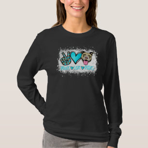 Peace Love Pitties Pitbull Pet Owner Fur Mama Dog T-Shirt