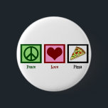 Peace Love Pizza 6 Cm Round Badge<br><div class="desc">Pizza is my favourite meal. Mmm pepperoni,  mushrooms,  and cheese. What's not to love?</div>