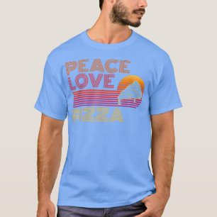 Peace Love Pizza Lovers I Love Pizza 2661 T-Shirt