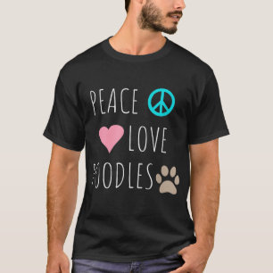 Peace Love Poodles Cute Dog Puppy Pet Lover T-Shirt