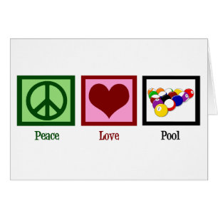 Peace Love Pool   Cool Billiards Card
