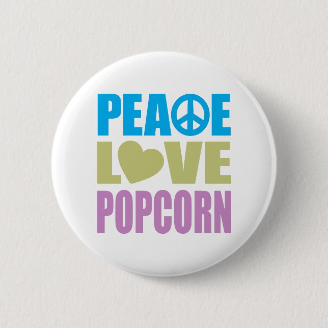Peace Love Popcorn 6 Cm Round Badge (Front)
