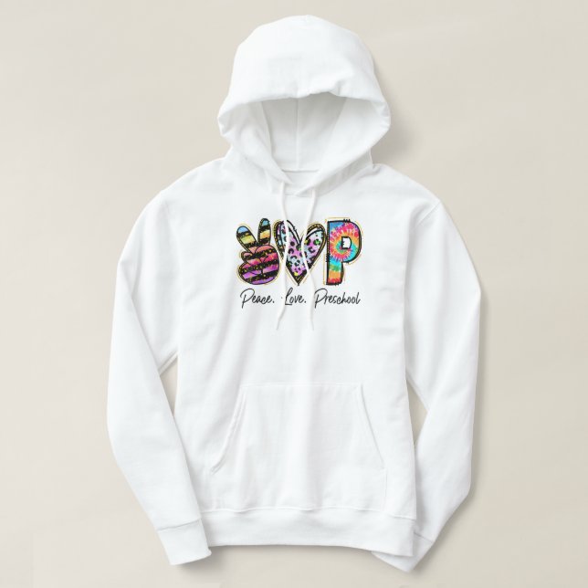 Peace Love Preschool Teacher Girls Team Preschool  Hoodie (Design Front)