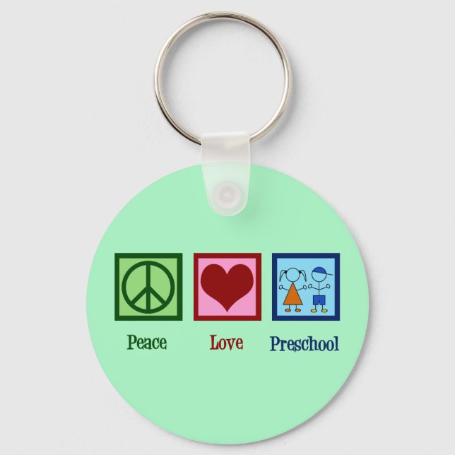 Peace Love Preschool Teacher Key Ring (Front)