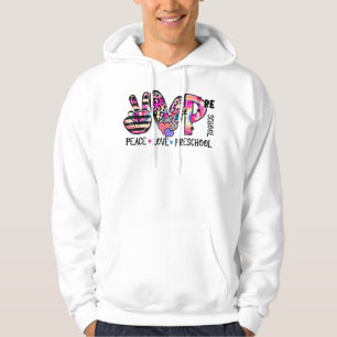 Peace Love Preschool Teacher Team Preschool Tie Dy Hoodie