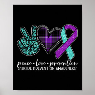 Peace Love Prevention Suicide Prevention Awareness Poster
