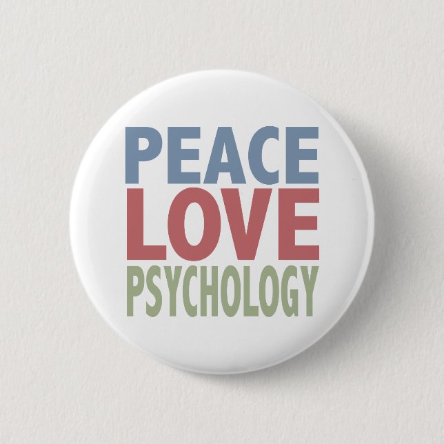 Peace Love Psychology 6 Cm Round Badge (Front)