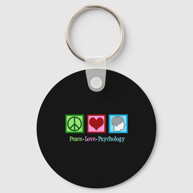 Peace Love Psychology Cute Psychologist  Key Ring (Front)