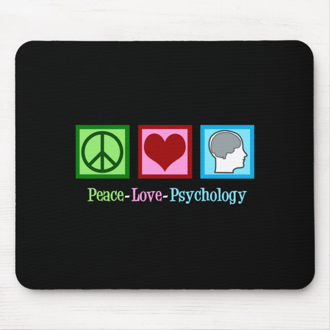 Peace Love Psychology Cute Psychologist  Mouse Mat (Front)