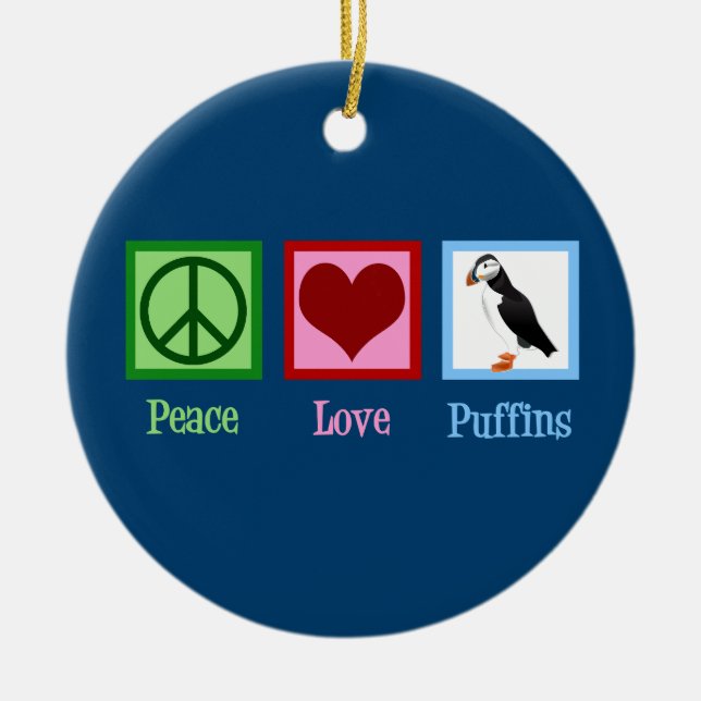 Peace Love Puffins Ceramic Tree Decoration (Front)