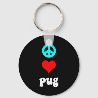 Peace love Pug Key Ring
