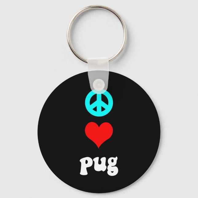 Peace love Pug Key Ring (Front)