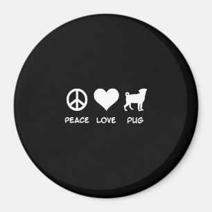 Peace Love Pug   Pug Dog Lovers Gift Magnet