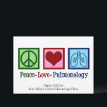 Peace Love Pulmonology Customisable Pulmonologist Holiday Card<br><div class="desc">Peace Love Pulmonology holiday cards. A cool pulmonologist Christmas card for a pulmonology doctor or nurse with a peace sign,  heart,  and lungs. A great design for a pulmonary specialist who treats asthma and other respiratory issues.</div>