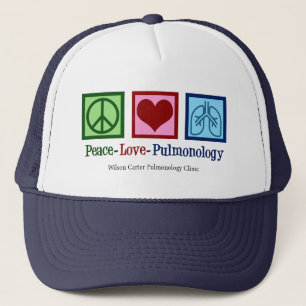 Peace Love Pulmonology Customisable Pulmonologist Trucker Hat