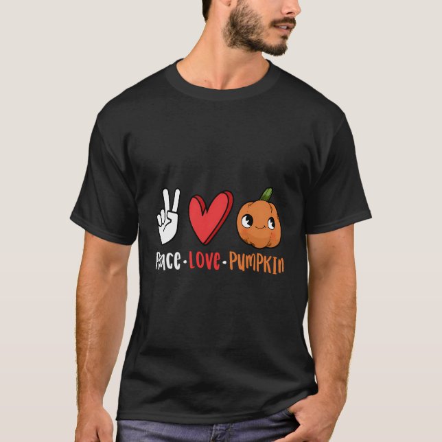 Peace Love Pumpkin Autumn Fall Thanksgiving T-Shirt (Front)