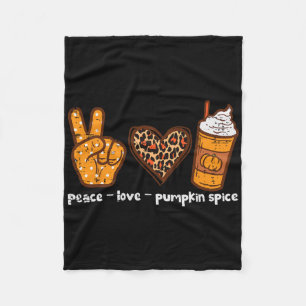 Peace Love Pumpkin Spice Fun Autumn Fall Season Wo Fleece Blanket