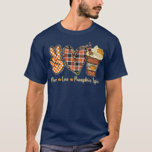 Peace Love Pumpkin Spice Latte Cups Funny Fall Vib T-Shirt