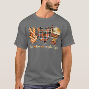 Peace Love Pumpkin Spice Latte Cups Funny Fall Vib T-Shirt